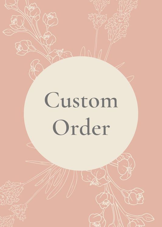 Custom Order - Deposit